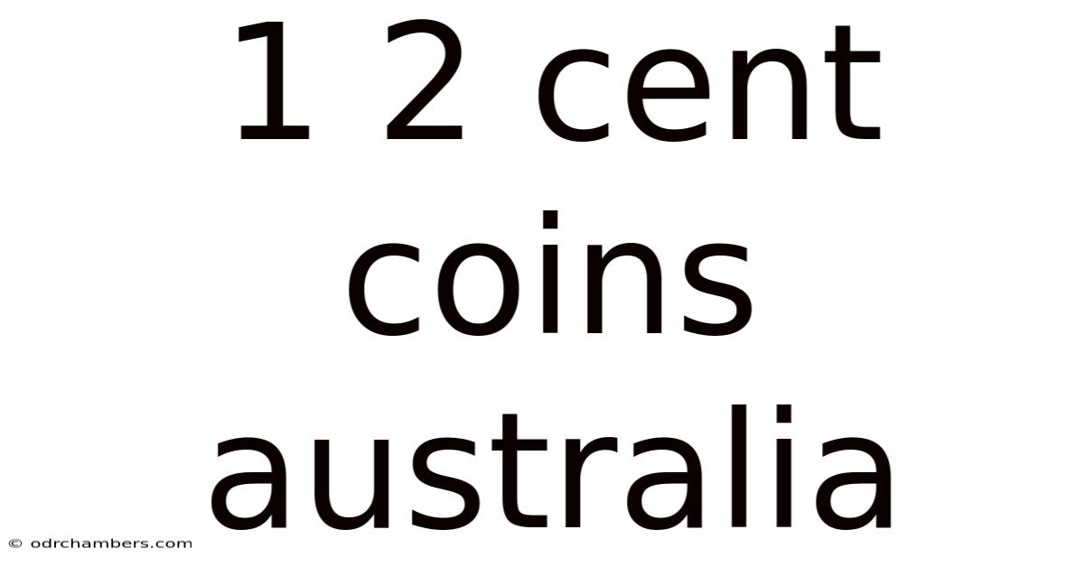 1 2 Cent Coins Australia