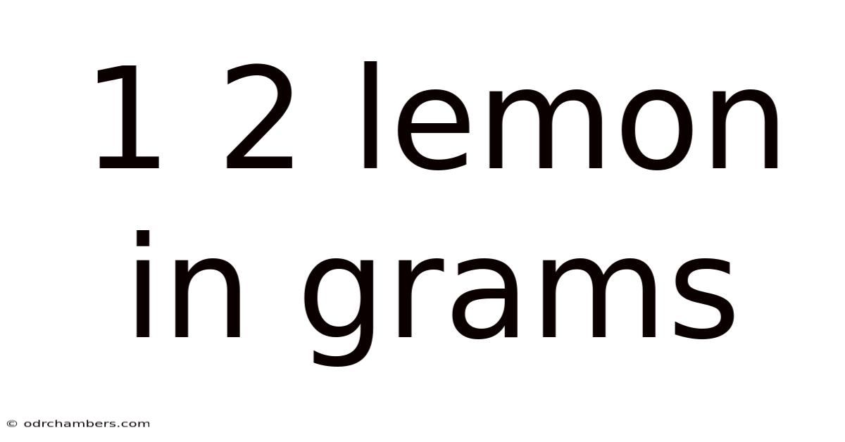 1 2 Lemon In Grams