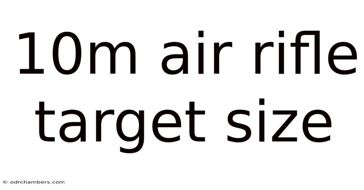 10m Air Rifle Target Size