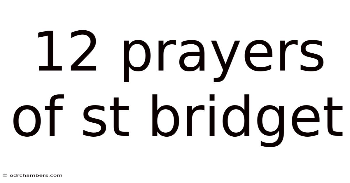 12 Prayers Of St Bridget
