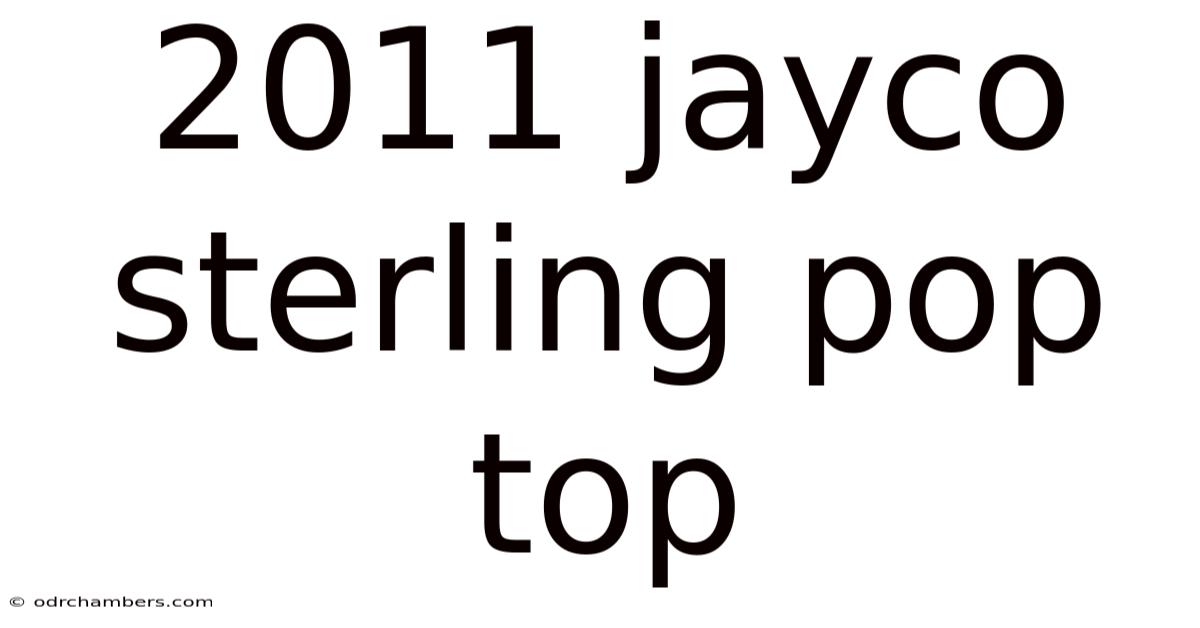 2011 Jayco Sterling Pop Top