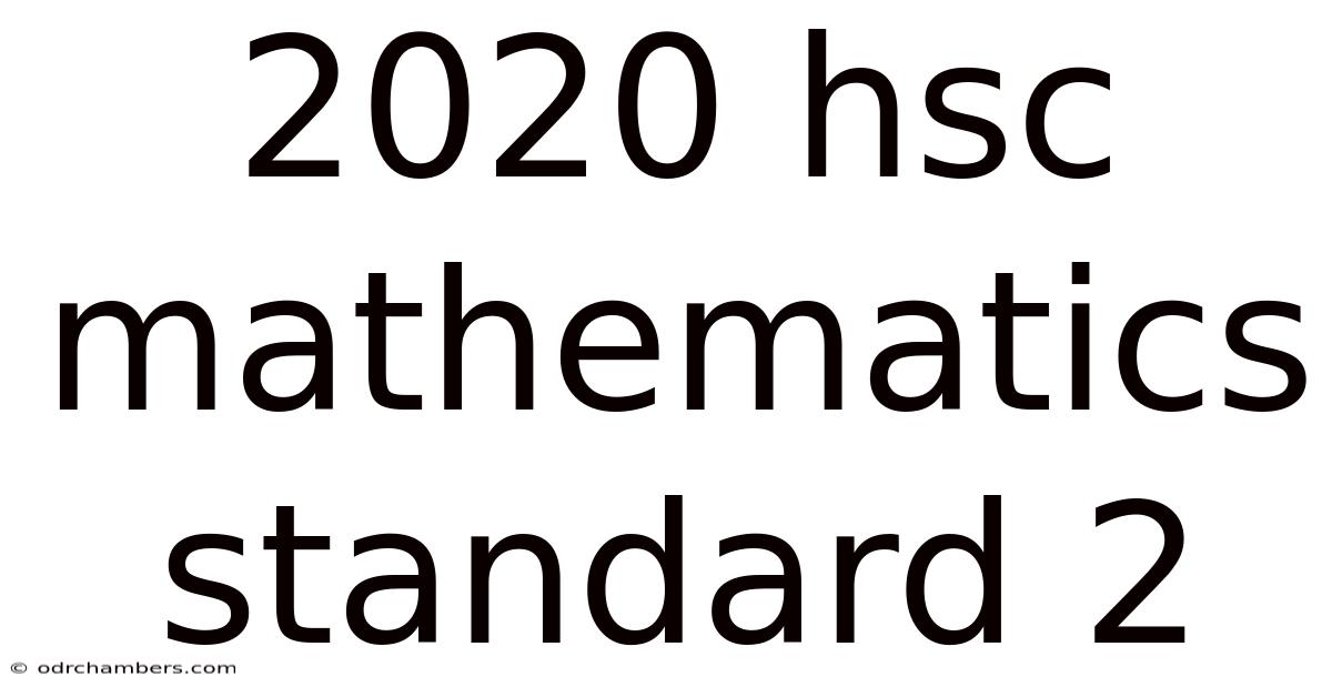 2020 Hsc Mathematics Standard 2