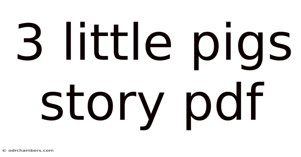 3 Little Pigs Story Pdf