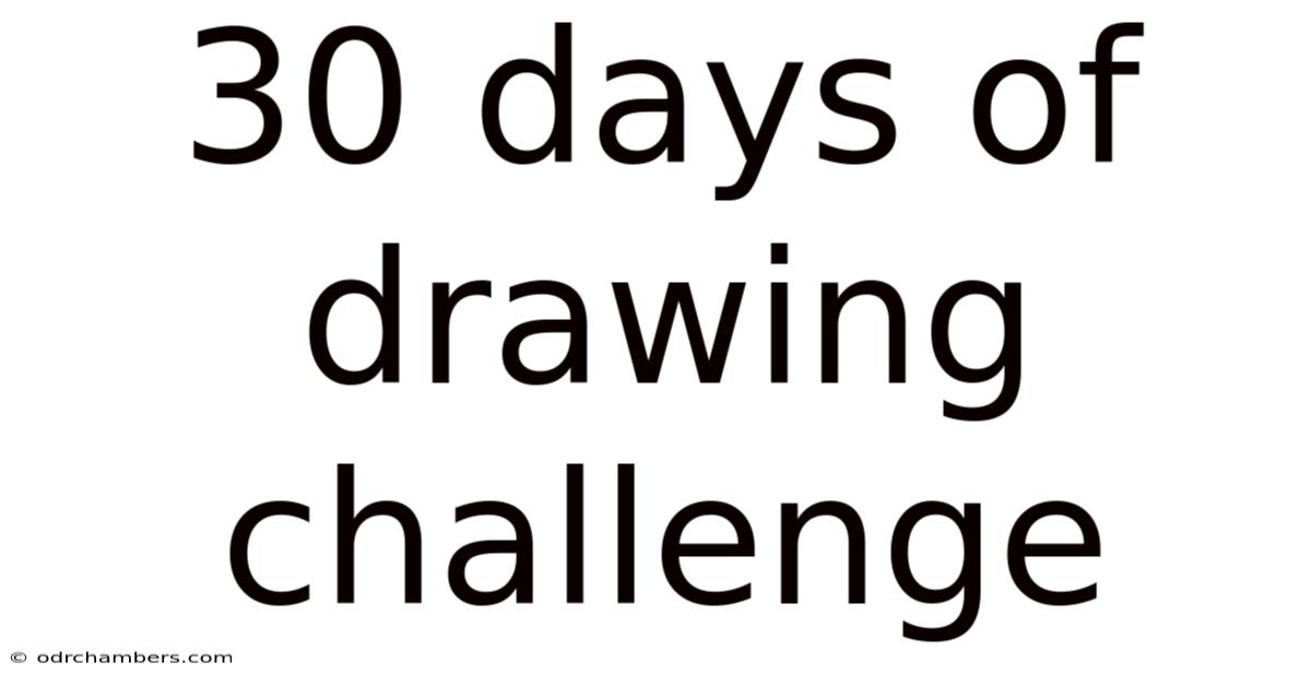 30 Days Of Drawing Challenge
