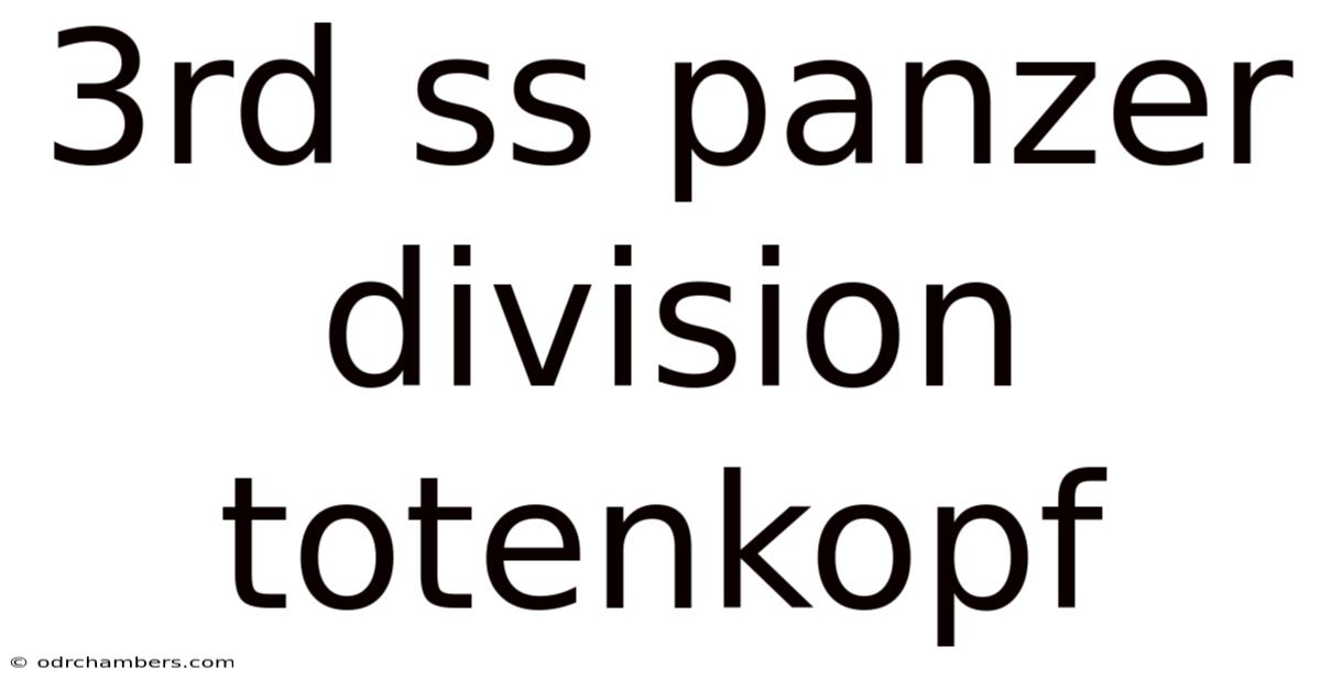 3rd Ss Panzer Division Totenkopf