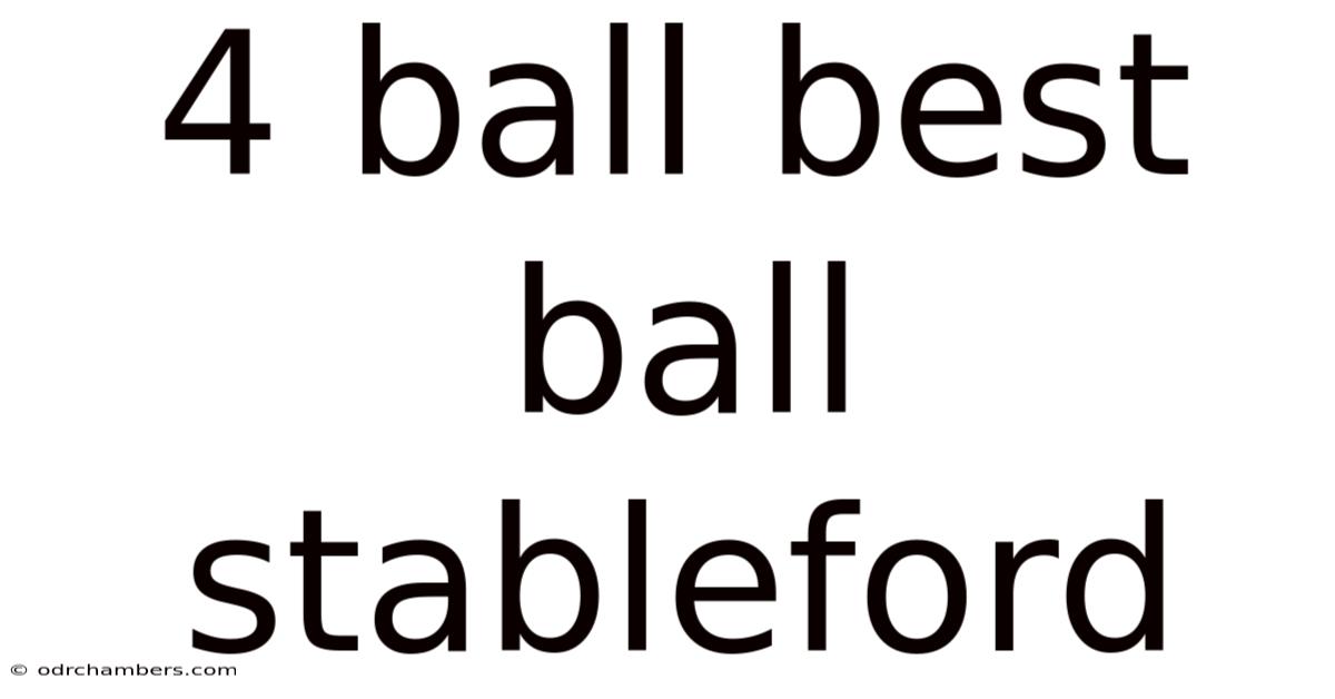 4 Ball Best Ball Stableford
