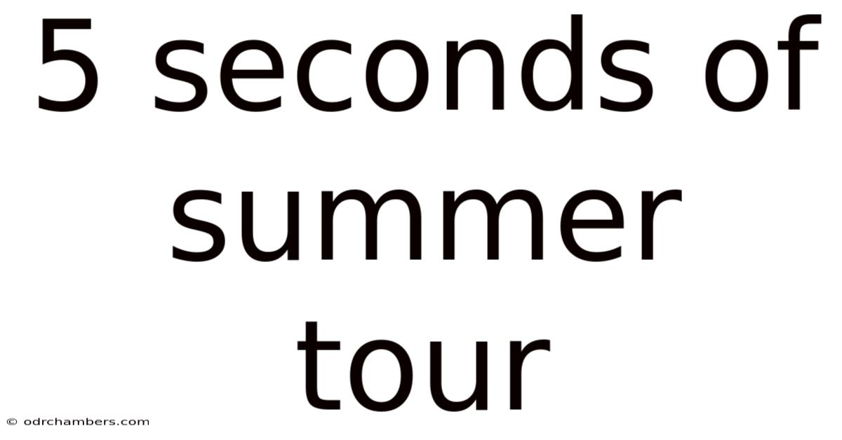 5 Seconds Of Summer Tour