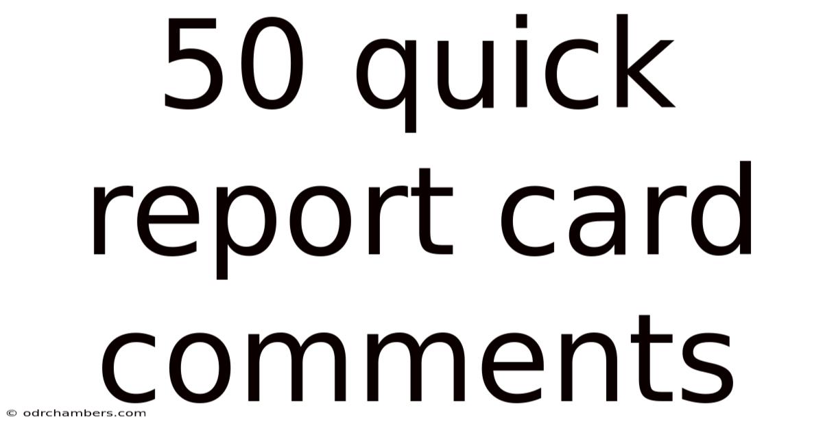 50 Quick Report Card Comments