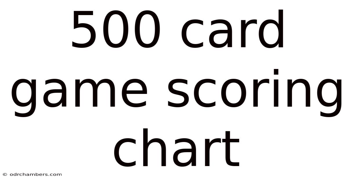 500 Card Game Scoring Chart