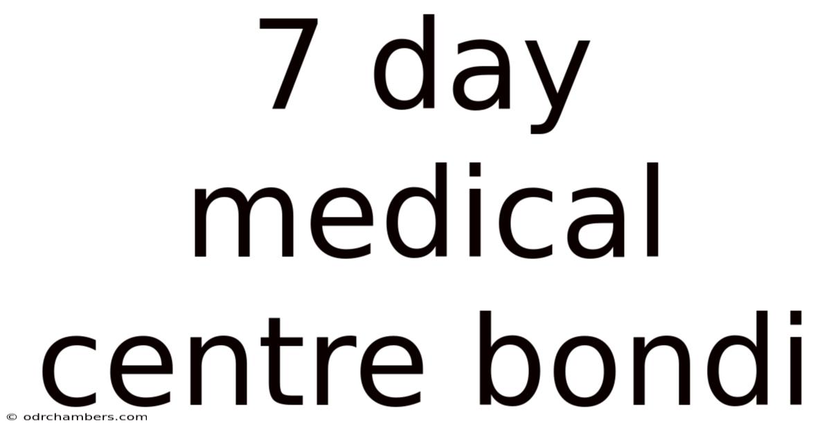7 Day Medical Centre Bondi