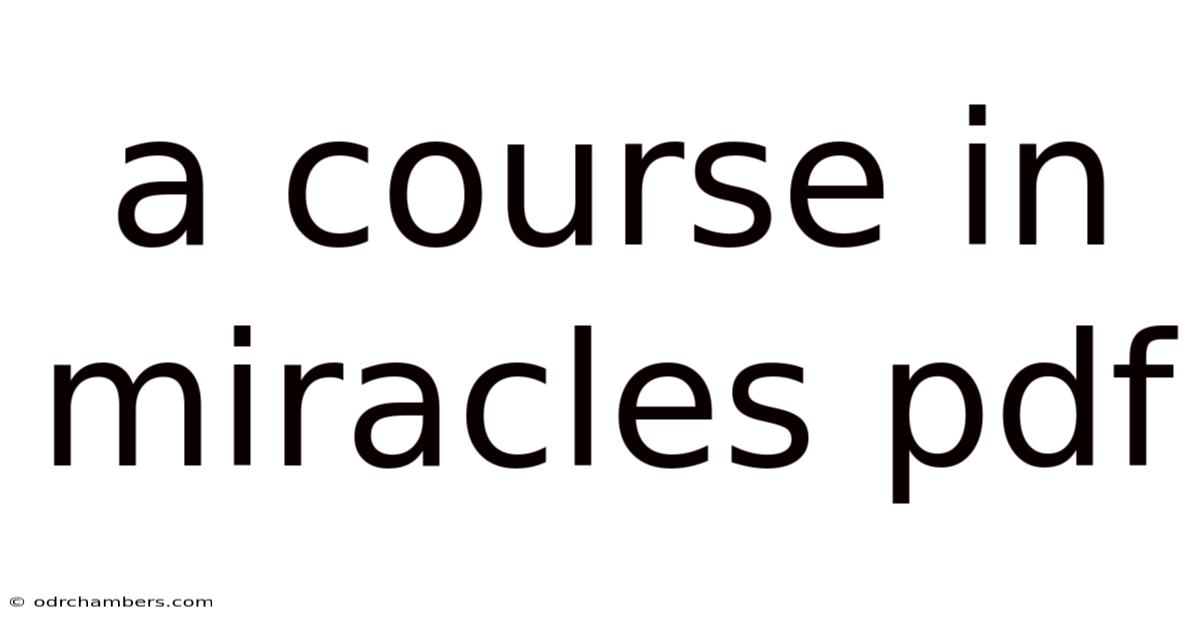 A Course In Miracles Pdf