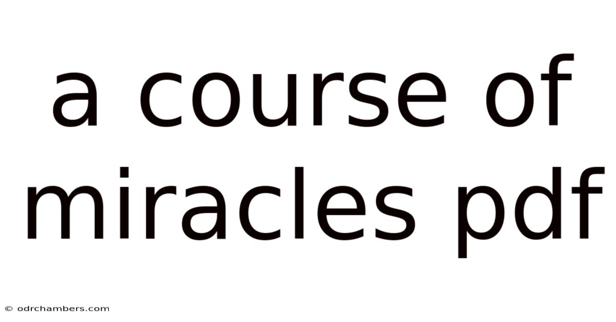 A Course Of Miracles Pdf