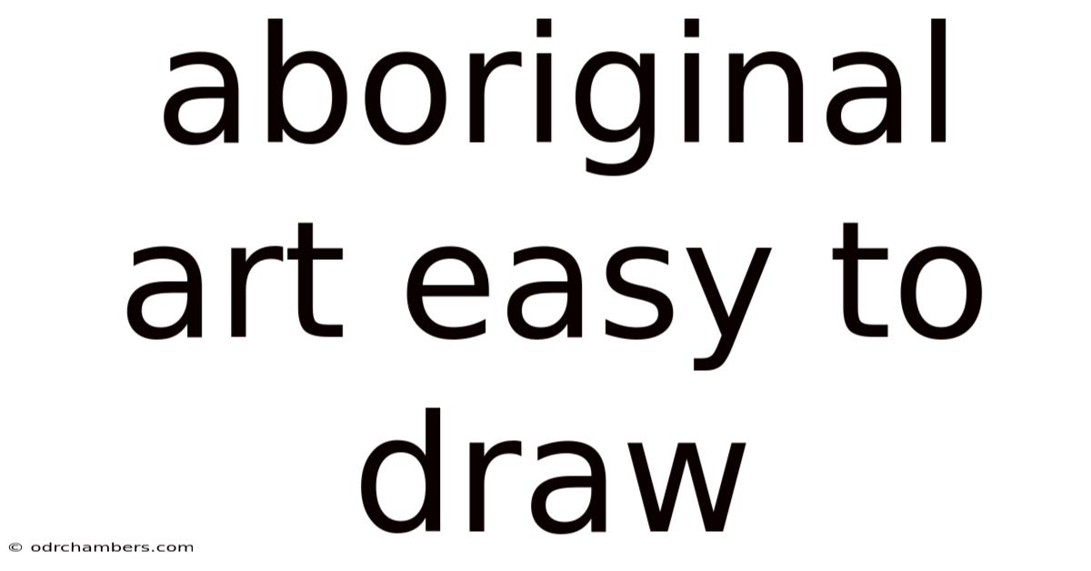 Aboriginal Art Easy To Draw