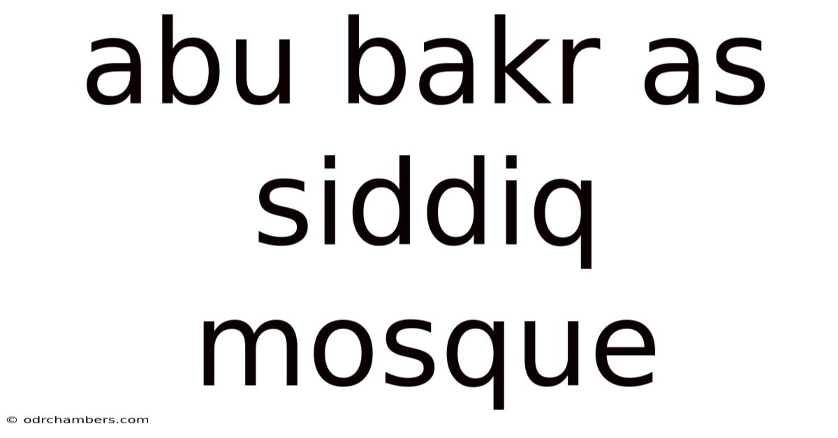 Abu Bakr As Siddiq Mosque