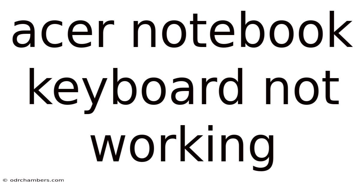 Acer Notebook Keyboard Not Working