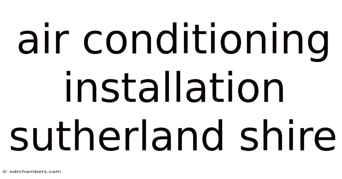 Air Conditioning Installation Sutherland Shire