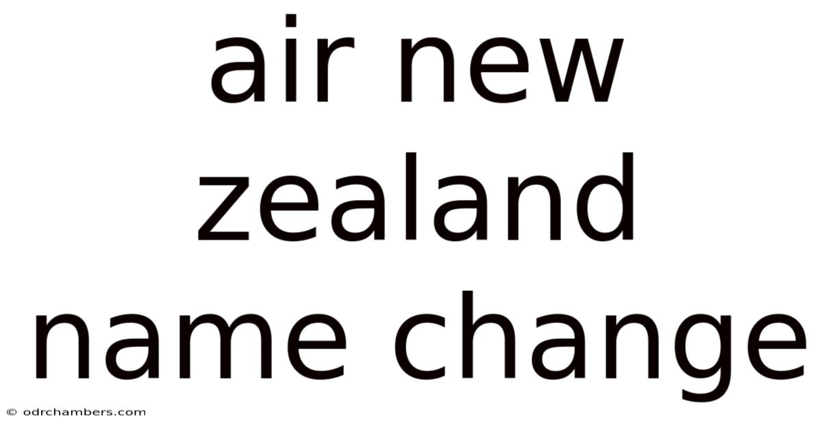 Air New Zealand Name Change