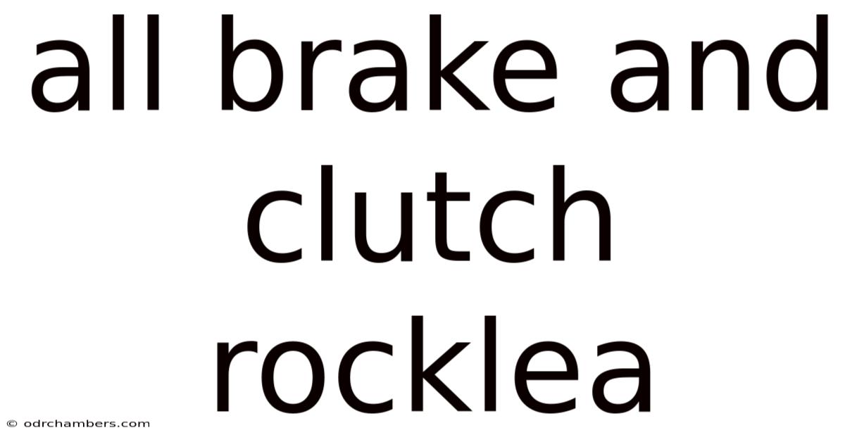 All Brake And Clutch Rocklea