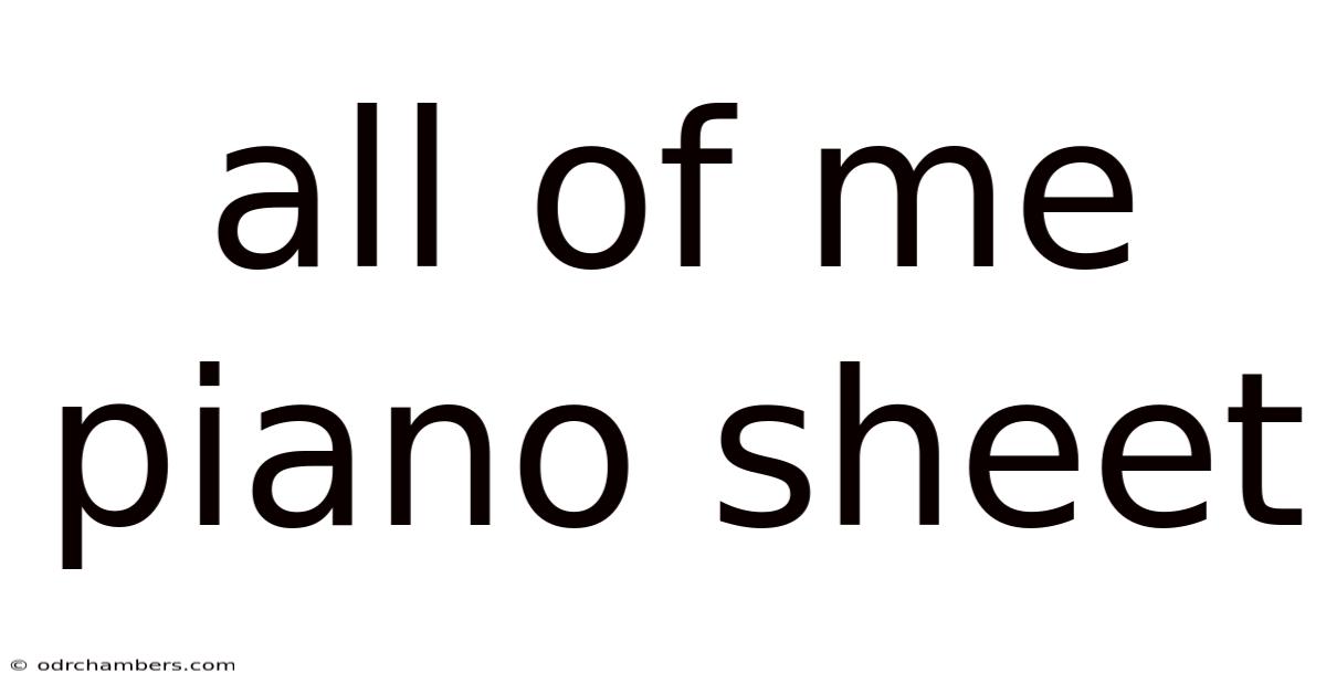 All Of Me Piano Sheet
