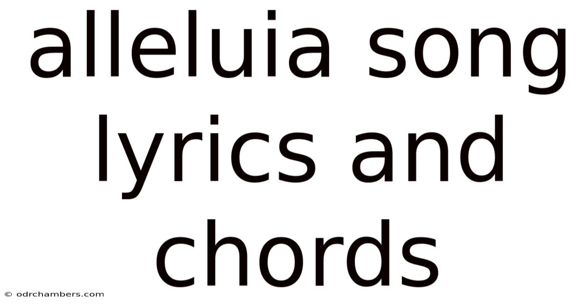 Alleluia Song Lyrics And Chords