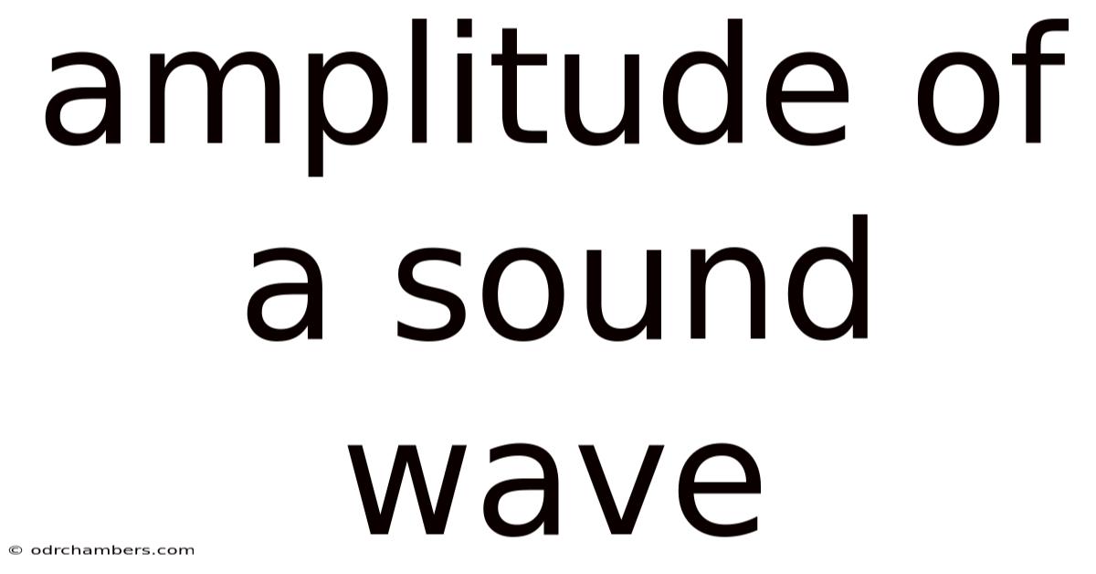 Amplitude Of A Sound Wave