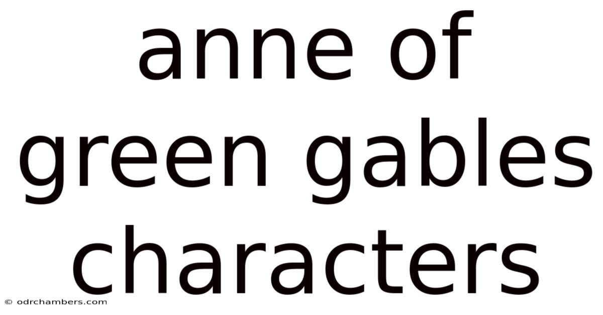 Anne Of Green Gables Characters