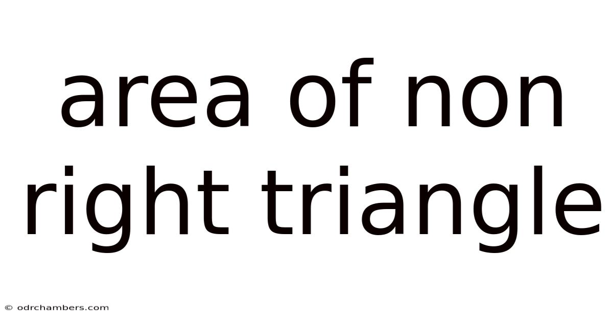 Area Of Non Right Triangle