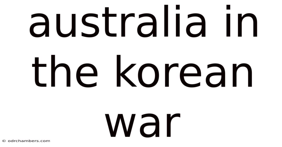 Australia In The Korean War