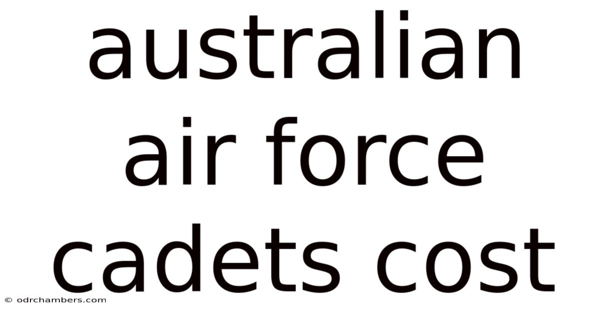 Australian Air Force Cadets Cost