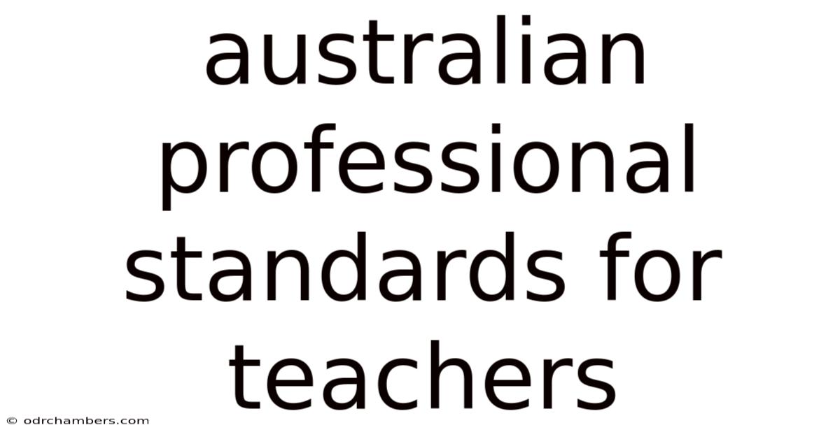 Australian Professional Standards For Teachers