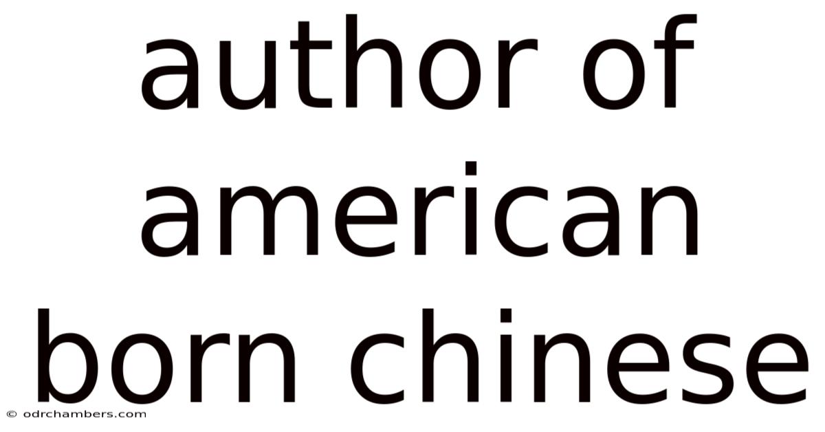 Author Of American Born Chinese