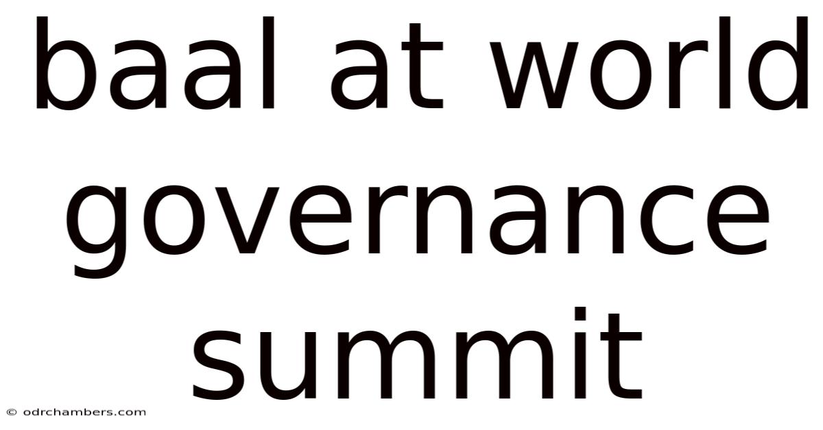 Baal At World Governance Summit