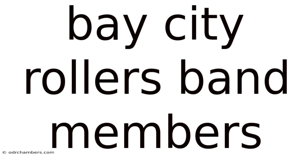 Bay City Rollers Band Members