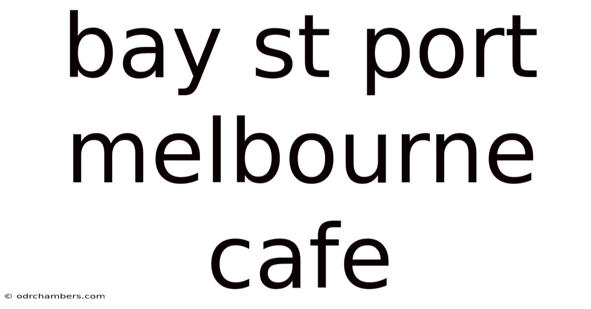 Bay St Port Melbourne Cafe