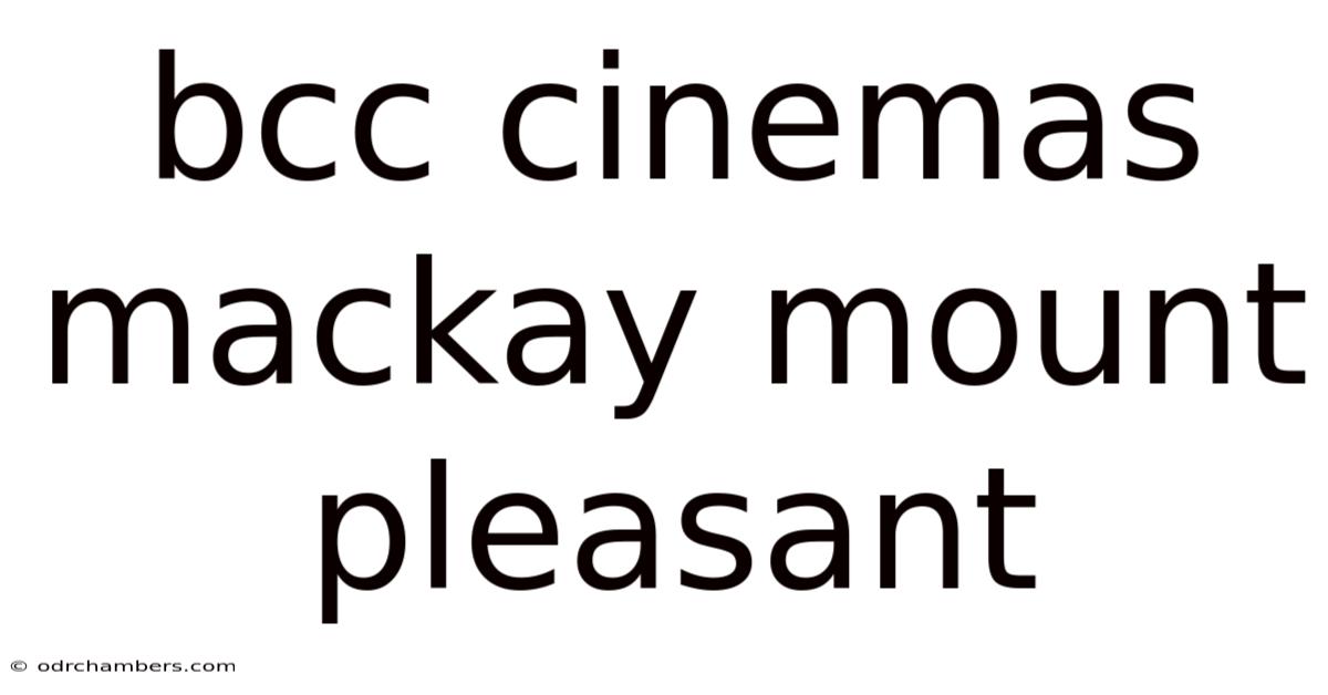 Bcc Cinemas Mackay Mount Pleasant