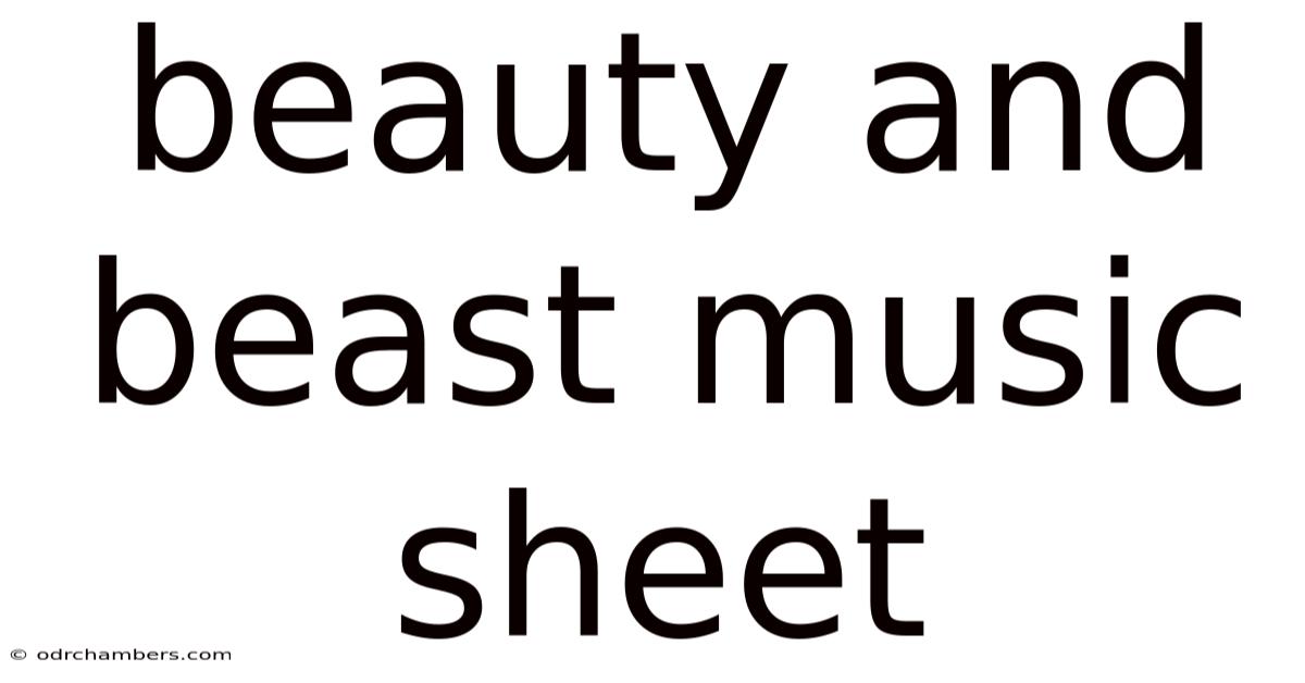 Beauty And Beast Music Sheet