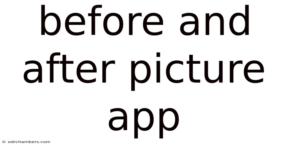 Before And After Picture App