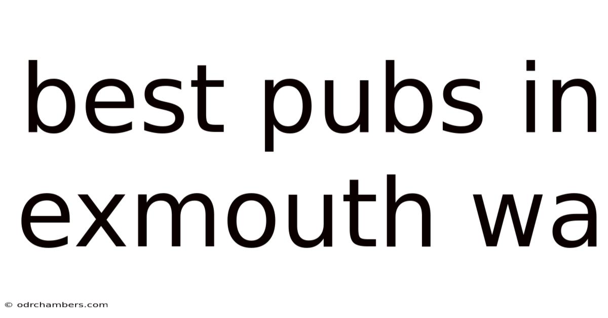 Best Pubs In Exmouth Wa