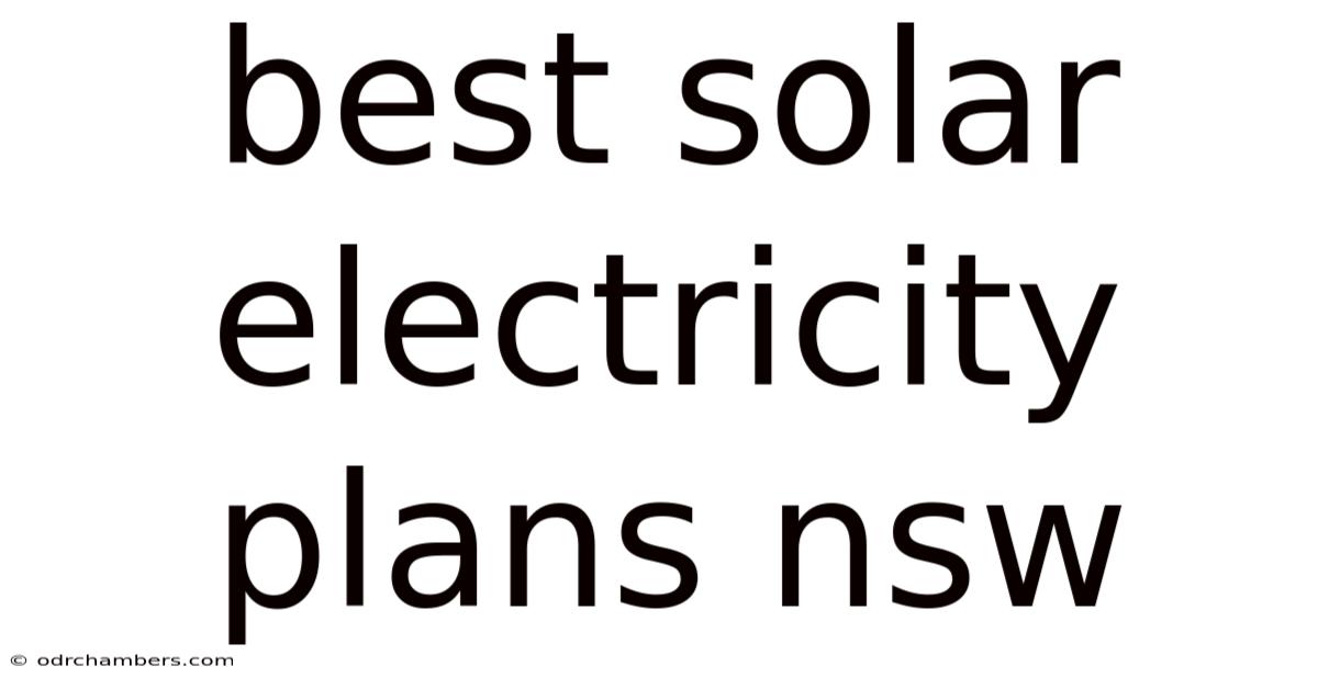 Best Solar Electricity Plans Nsw