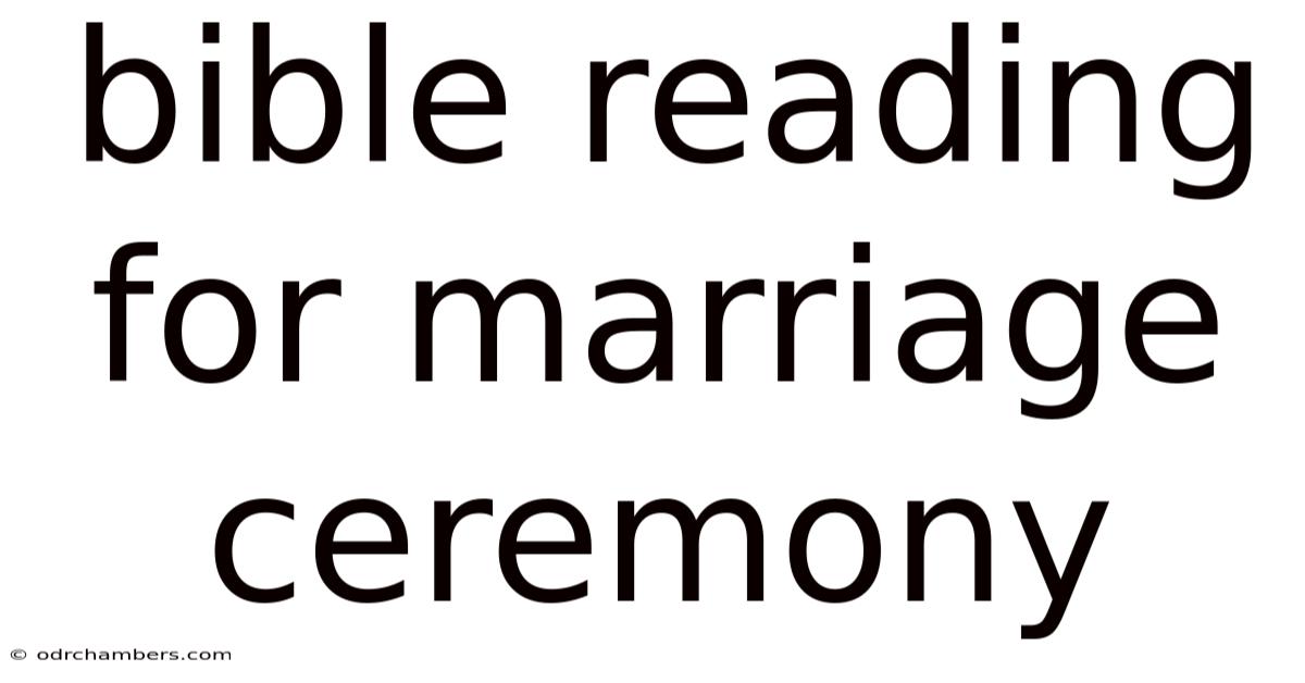 Bible Reading For Marriage Ceremony