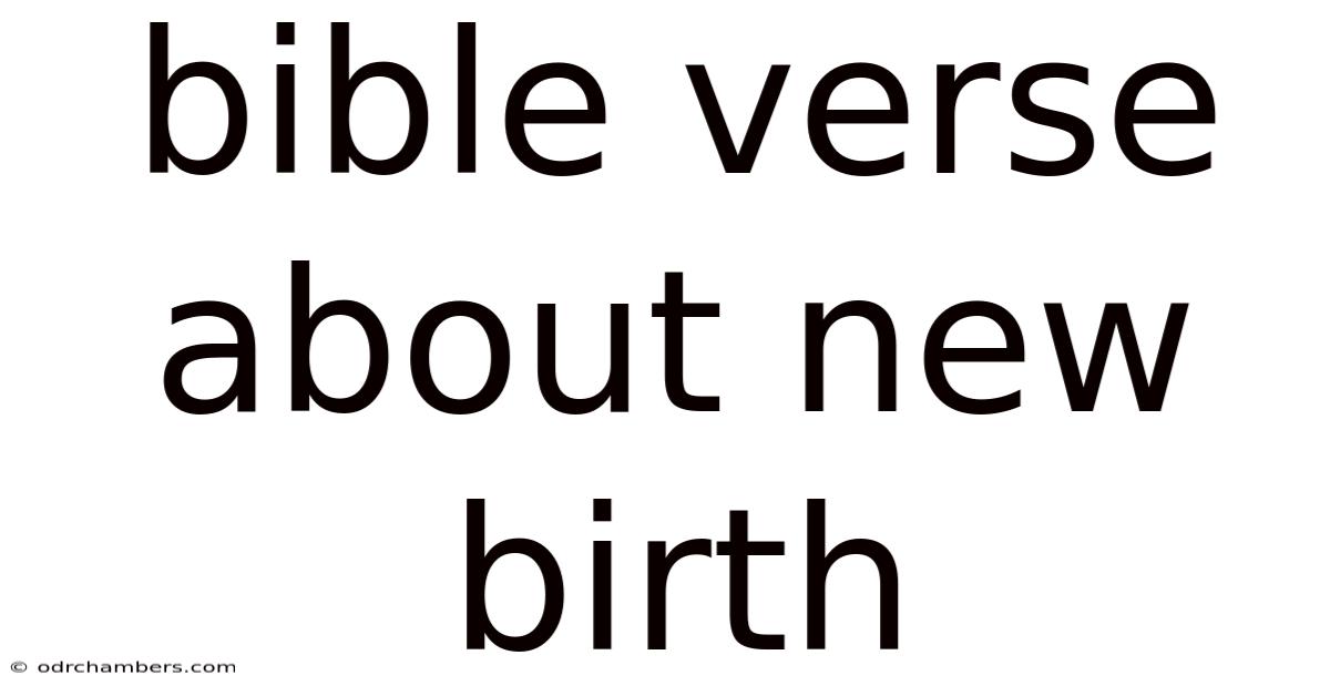Bible Verse About New Birth