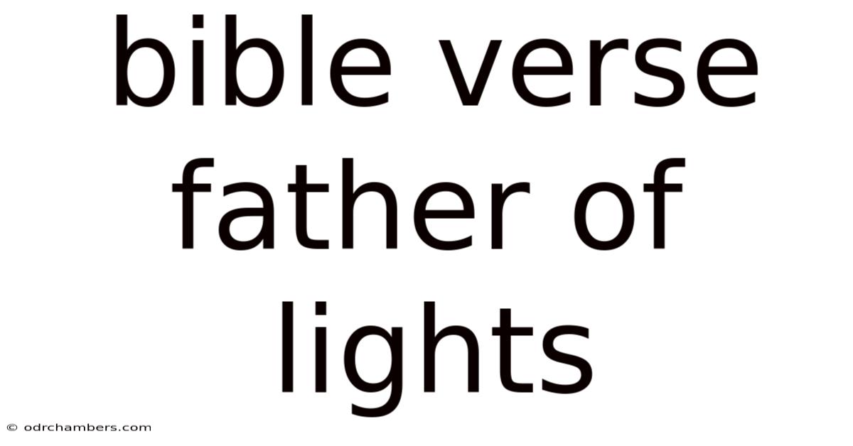 Bible Verse Father Of Lights