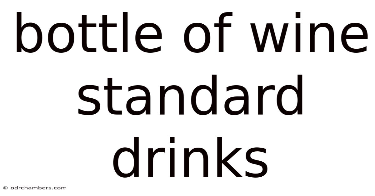 Bottle Of Wine Standard Drinks