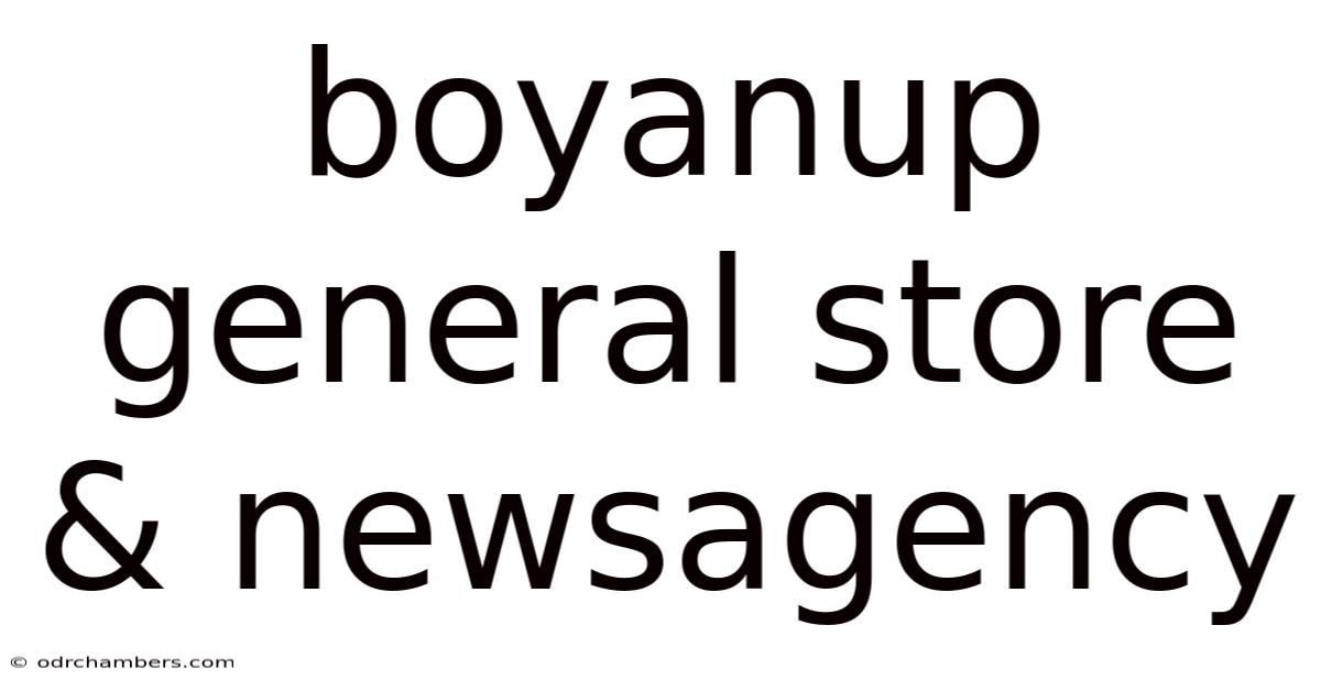 Boyanup General Store & Newsagency
