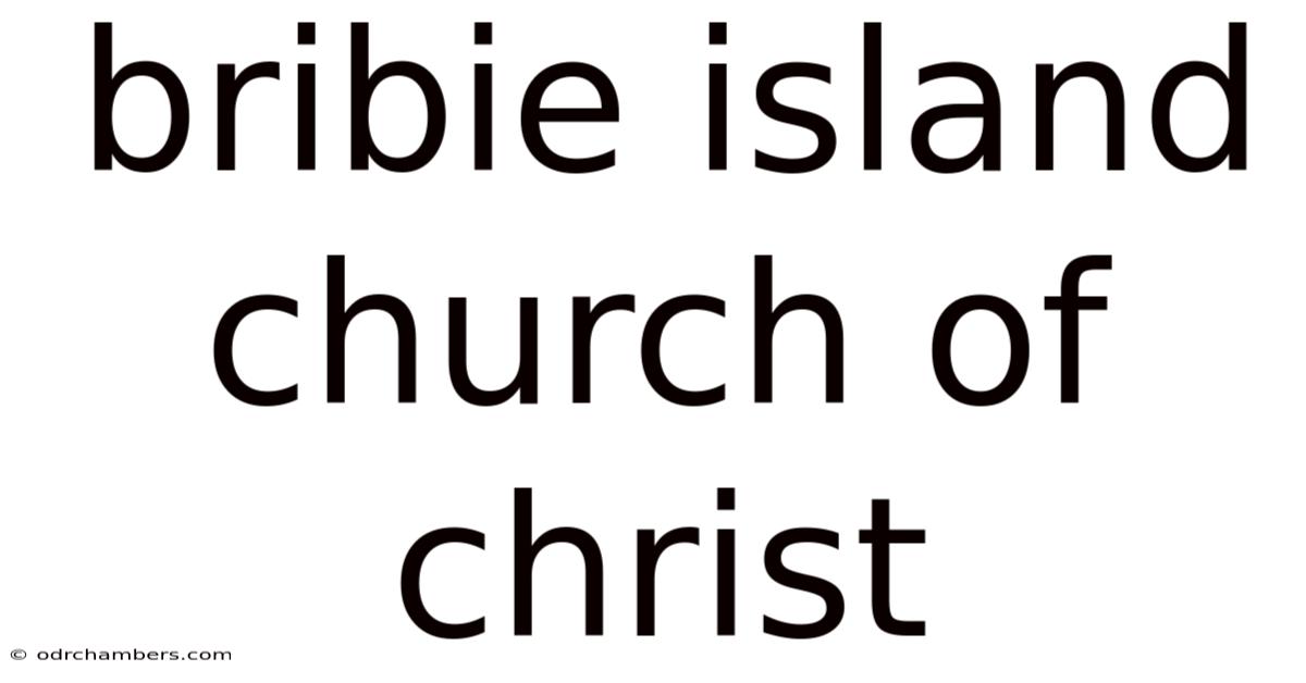 Bribie Island Church Of Christ