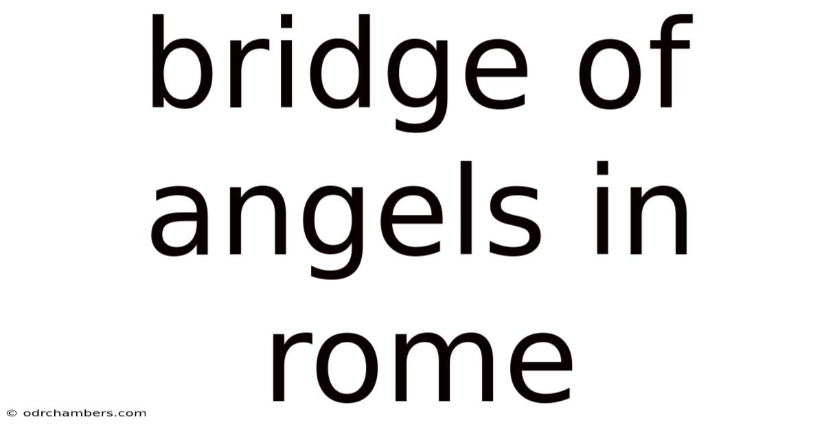 Bridge Of Angels In Rome