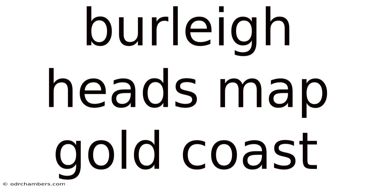 Burleigh Heads Map Gold Coast