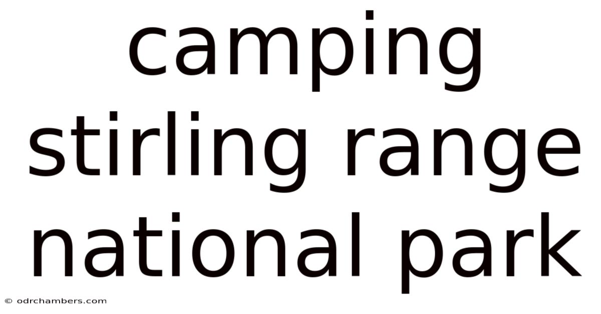 Camping Stirling Range National Park