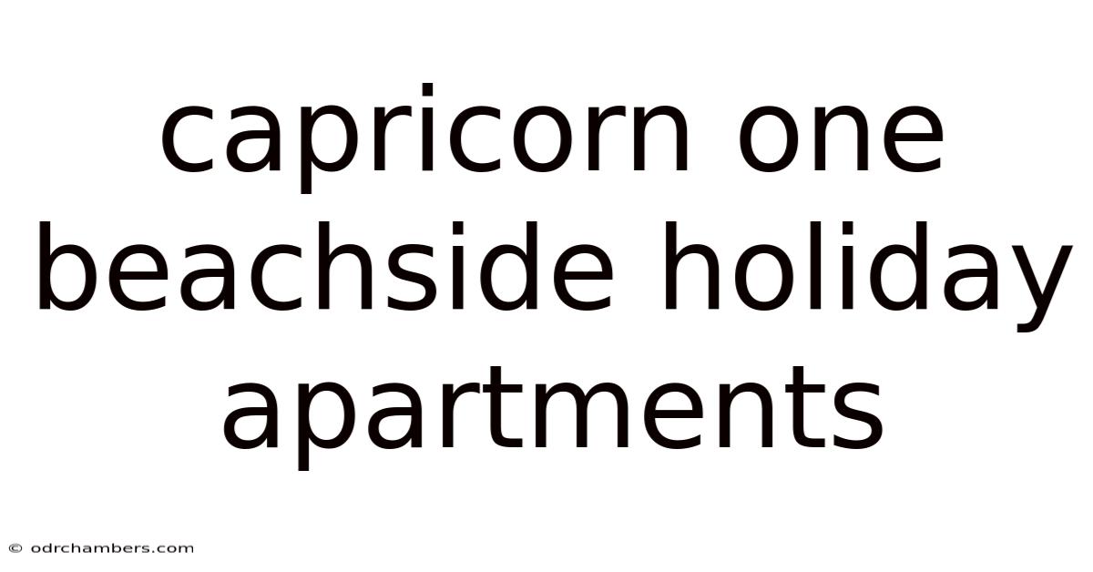 Capricorn One Beachside Holiday Apartments
