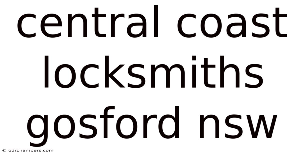 Central Coast Locksmiths Gosford Nsw